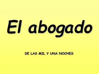 el abogado