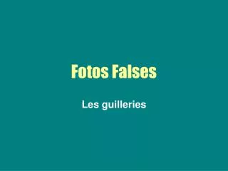 fotos falses