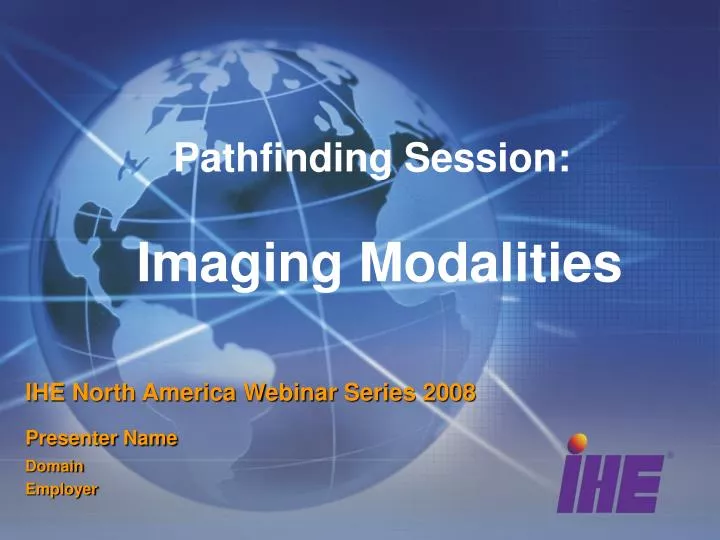 pathfinding session imaging modalities