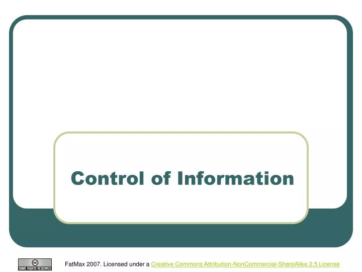 control of information