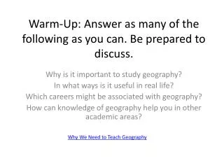 Warm-Up: Answer as many of the following as you can. Be prepared to discuss.