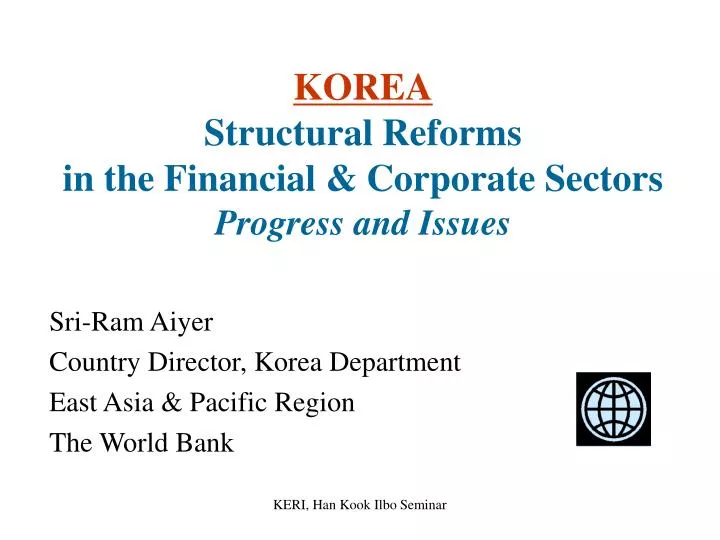 korea structural reforms in the financial corporate sectors progress and issues