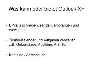 was kann oder bietet outlook xp