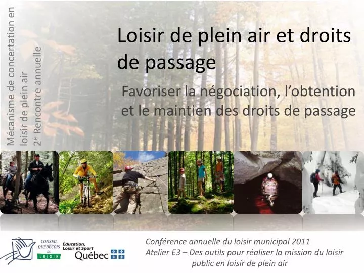 loisir de plein air et droits de passage