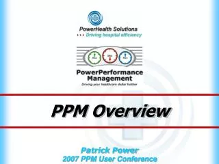 PPM Overview