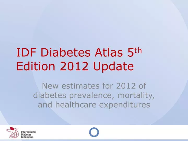 idf diabetes atlas 5 th edition 2012 update