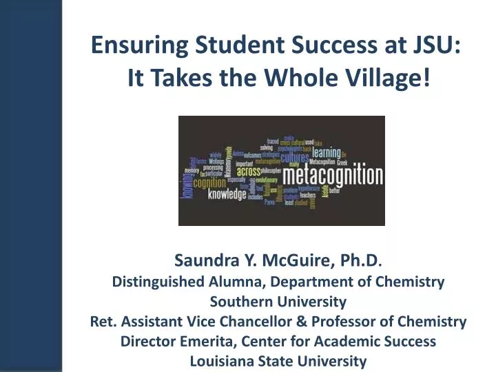 ensuring student success at jsu it takes the whole village