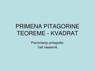 primena pitagorin e teoreme kvadrat