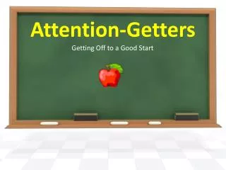 Attention-Getters