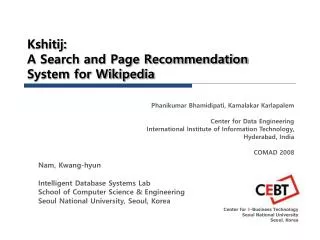 Kshitij: A Search and Page Recommendation System for Wikipedia