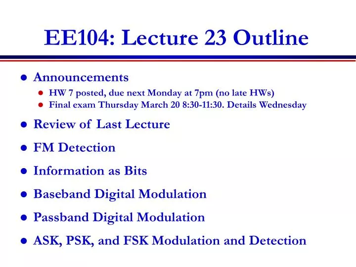 ee104 lecture 23 outline
