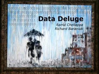 Data Deluge