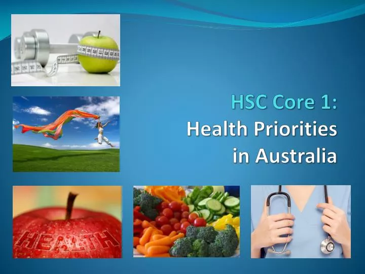 hsc core 1 health priorities in australia