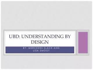 UbD : Understanding by Design