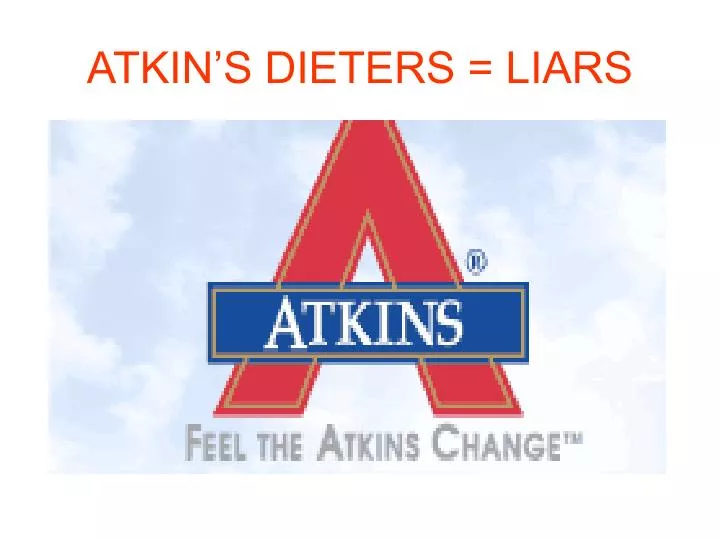 atkin s dieters liars