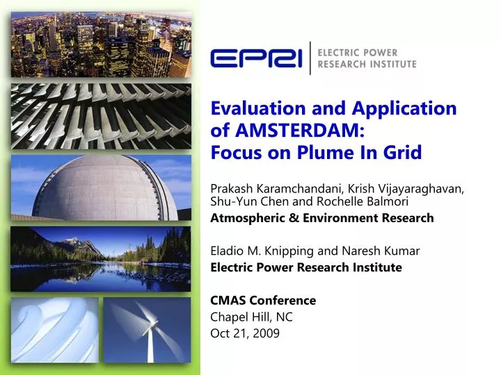 evaluation and application of amsterdam focus on plume in grid