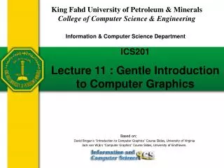 ICS201 Lecture 11 : Gentle Introduction to Computer Graphics