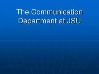 The Communication Department at JSU