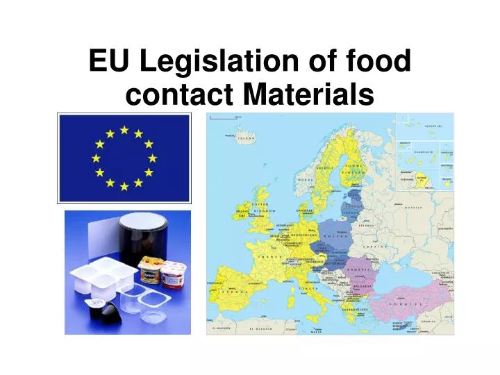 eu legislation of food contact materials