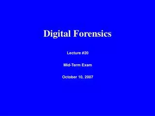 Digital Forensics