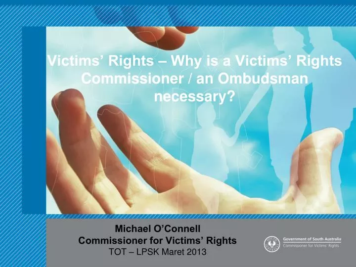 victims rights why is a victims rights commissioner an ombudsman necessary