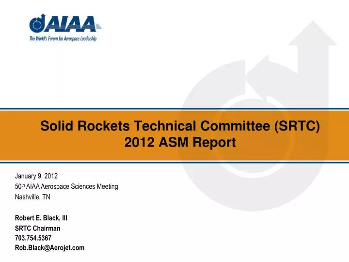 solid rockets technical committee srtc 2012 asm report