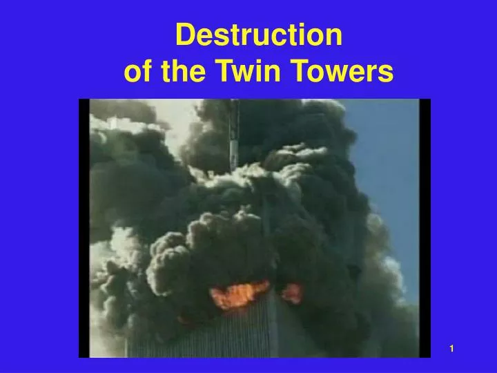 destruction of the twin towers