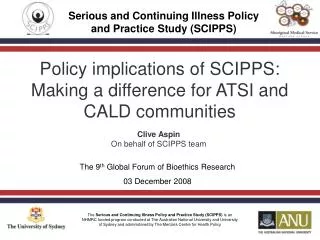 Policy implications of SCIPPS: Making a difference for ATSI and CALD communities