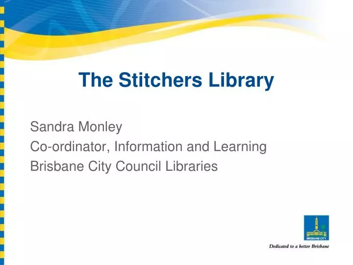 the stitchers library