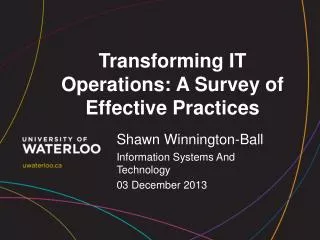 Transforming IT Operations: A Survey of Effective Practices