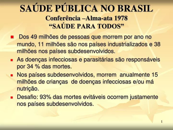 sa de p blica no brasil confer ncia alma ata 1978 sa de para todos