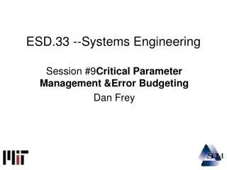 ESD.33 --Systems Engineering