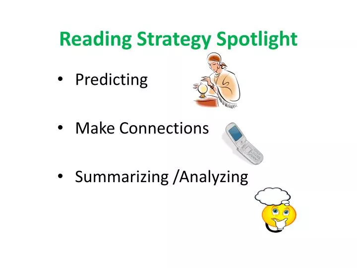 reading strategy spotlight