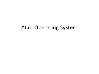 Atari Operating System