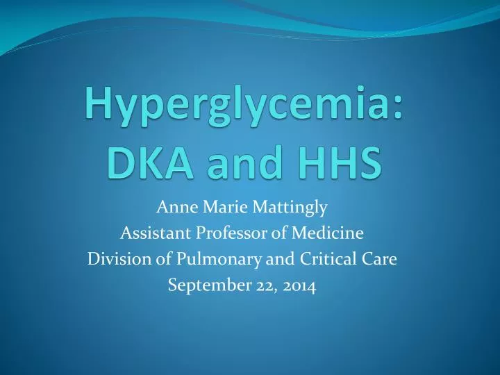 hyperglycemia dka and hhs