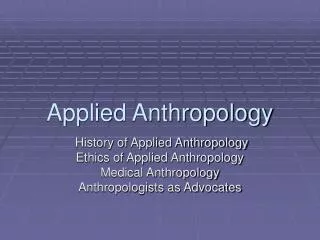 Applied Anthropology