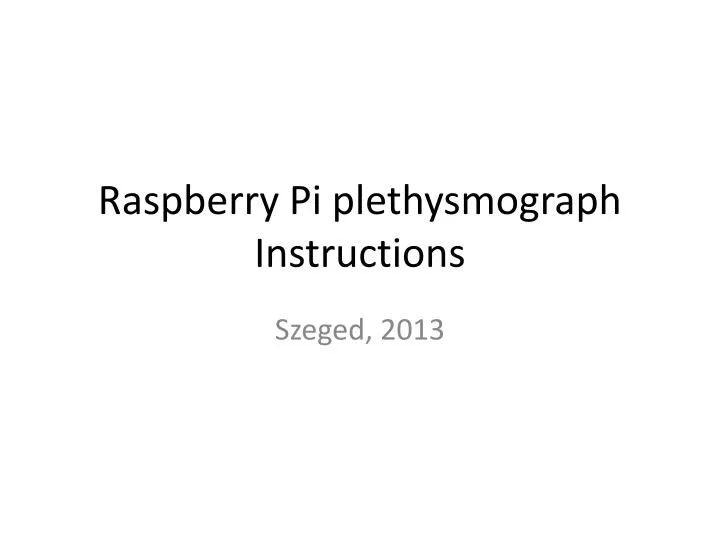 raspberry pi plethysmograph instructions