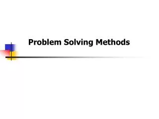 Problem Solving Methods