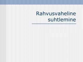 rahvusvaheline suhtlemine