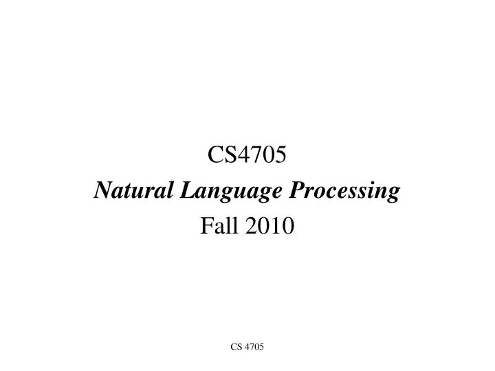 cs4705 natural language processing fall 2010