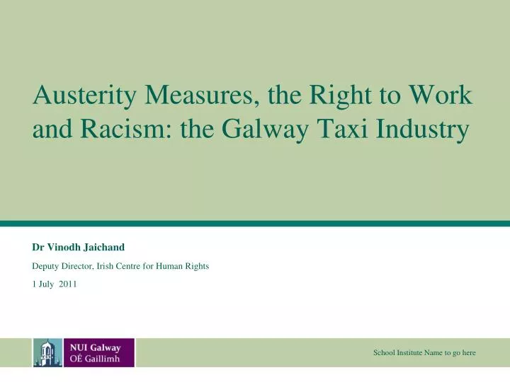 austerity measures the right to work and racism the galway taxi industry