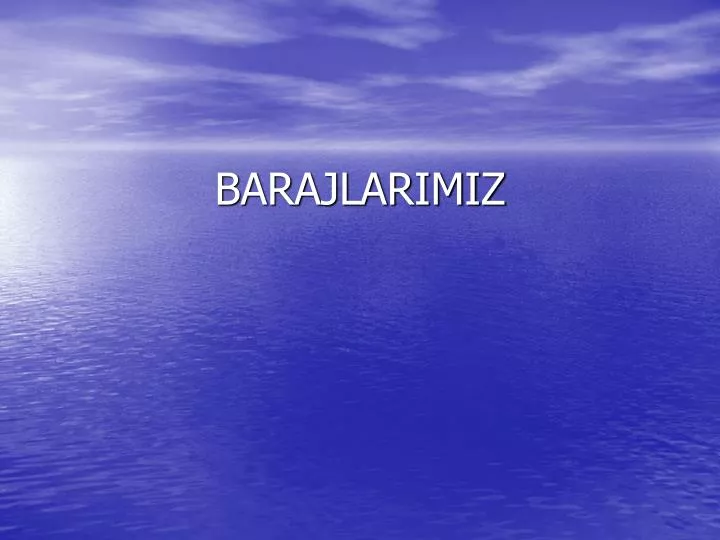 barajlarimiz