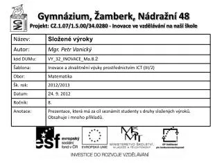 gymn zium amberk n dra n 48 projekt cz 1 07 1 5 00 34 0280 inovace ve vzd l v n na na kole