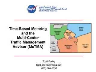 Time-Based Metering and the Multi-Center Traffic Management Advisor (McTMA)