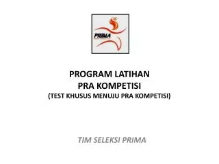 program latihan pra kompetisi test khusus menuju pra kompetisi