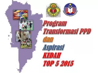 program transformasi ppd dan aspirasi kedah top 5 2015