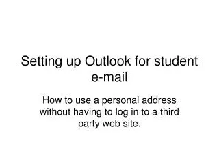 Setting up Outlook for student e-mail