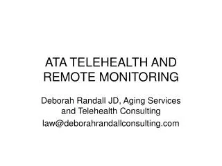 ATA TELEHEALTH AND REMOTE MONITORING