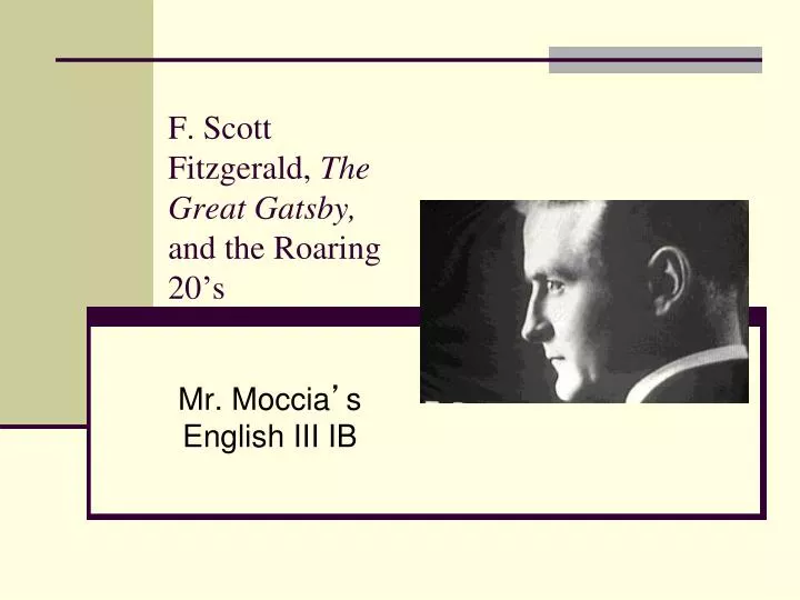 f scott fitzgerald the great gatsby and the roaring 20 s