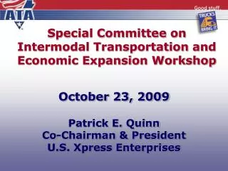 Special Committee on Intermodal Transportation and Economic Expansion Workshop